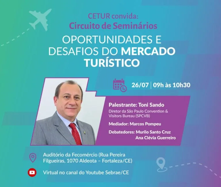 CETUR realiza seminário Oportunidades e Desafios do Mercado Turístico