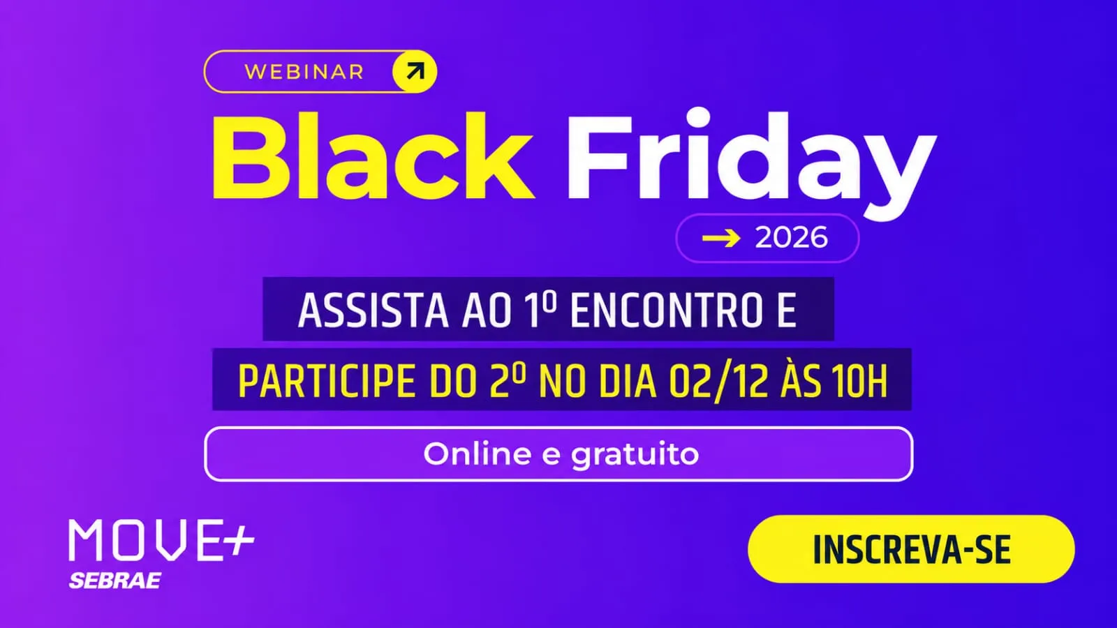 Sebrae lança jornada para impulsionar vendas na Black Friday 2026
